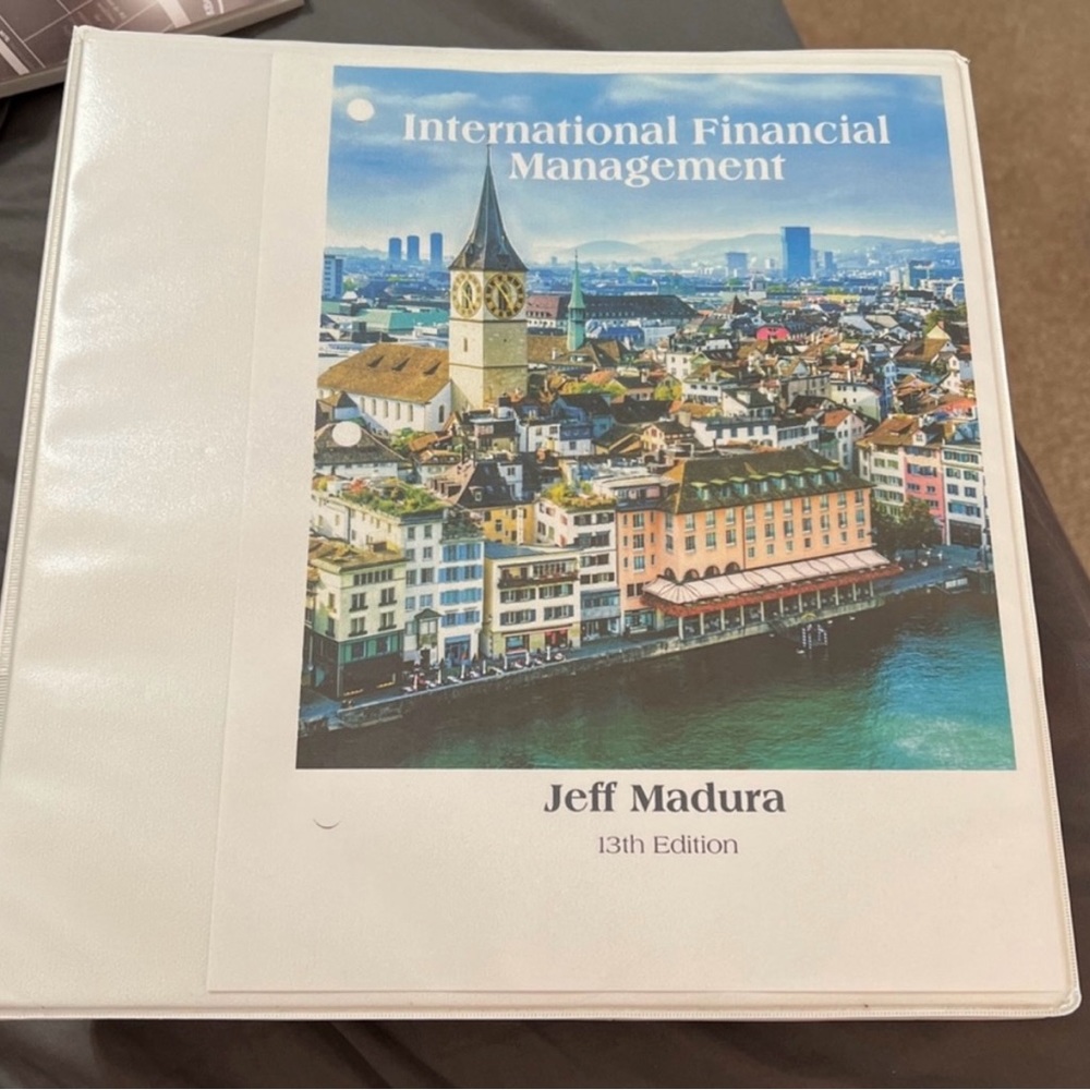 International Financial Management (13th
Ed.) Looseleaf Edition in a binder